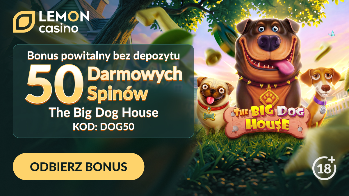 Bonus powitalny bez depozytu 50 darmowych spinów w grze The Big Dog House z kodem DOG50